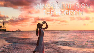 Amazement Is On The Horizon