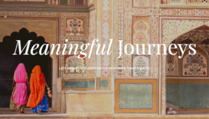 Meaningful Journeys - Travel Magazine