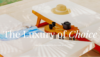 The Luxury of Choice, Travel Magazine